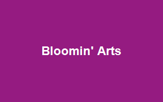 Bloomin' Arts